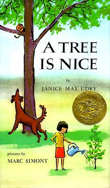 A Tree is Nice by Janice Udry, Illustrated by Marc Simont