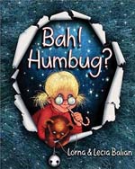 Bah! Humbug? by Lorna Balian