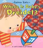 Where Is Baby's Dreidel? by Karen Katz