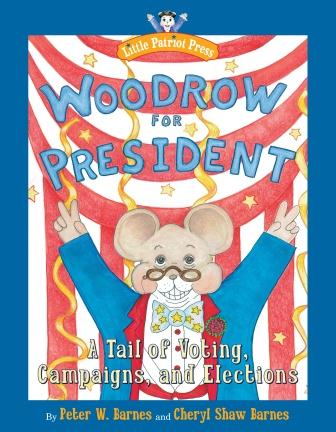 Woodrow for President book