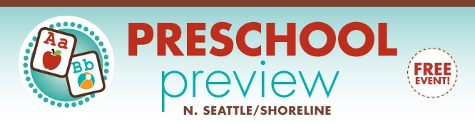 2013 North Seattle/Shoreline Preschool Preview 