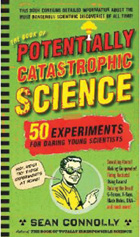 ParentMap book review, Potentially Catastrophic Science
