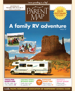 November 2010 ParentMap Issue November 2010 ParentMap Issue