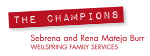 Sebrena and Rena Mateja Burr, Wellspring Family Services