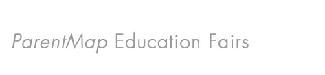 ParentMap Education Fairs