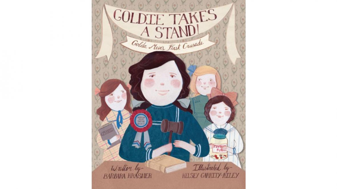 “Goldie Takes a Stand” by Barbara Krasner 