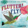 Flutter! Fly!