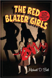 "The Red Blazer Girls" Michael D. Beil