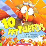 Ten Fat Turkeys by Tony Johnston