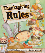 Thanksgiving Rules by Laurie Friedman