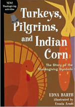 Turkeys, Pilgrims, and Indian Corn by 