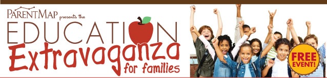 ParentMap's 2011 Education Extravaganza