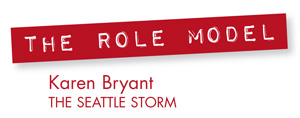 Karen Bryant, The Seattle Storm
