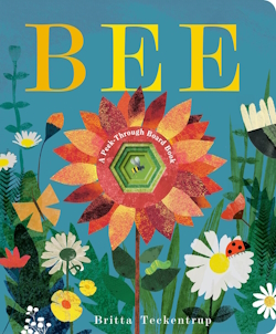 "Bee: A Peek-Through Board Book"