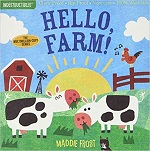 Book cover of “Indestructibles: Hello, Farm!” by Amy Pixton and Maddie Frost
