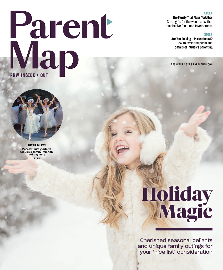 Cover of the December 2022 issue of ParentMap magazine