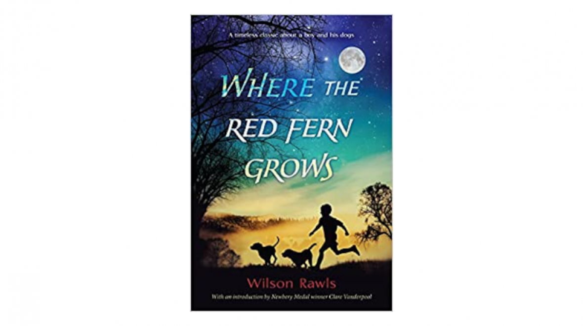 Book cover: ‘Where the Red Fern Grows’ by Wilson Rawls