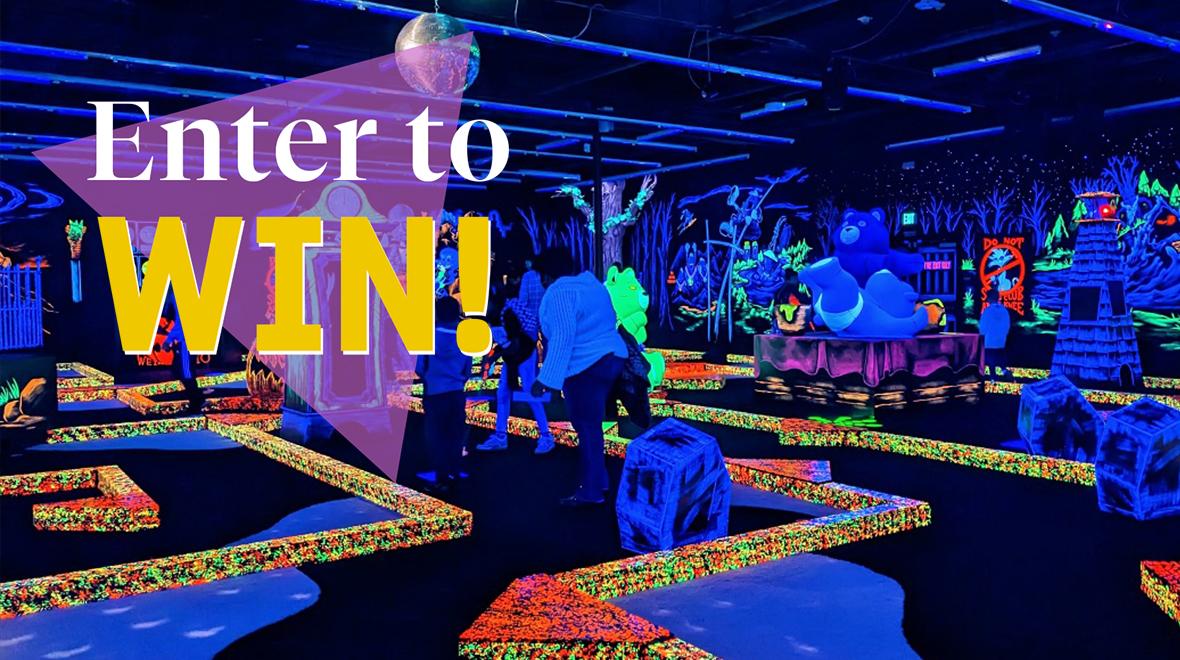 "Enter to Win!" text over glow in the dark mini golf