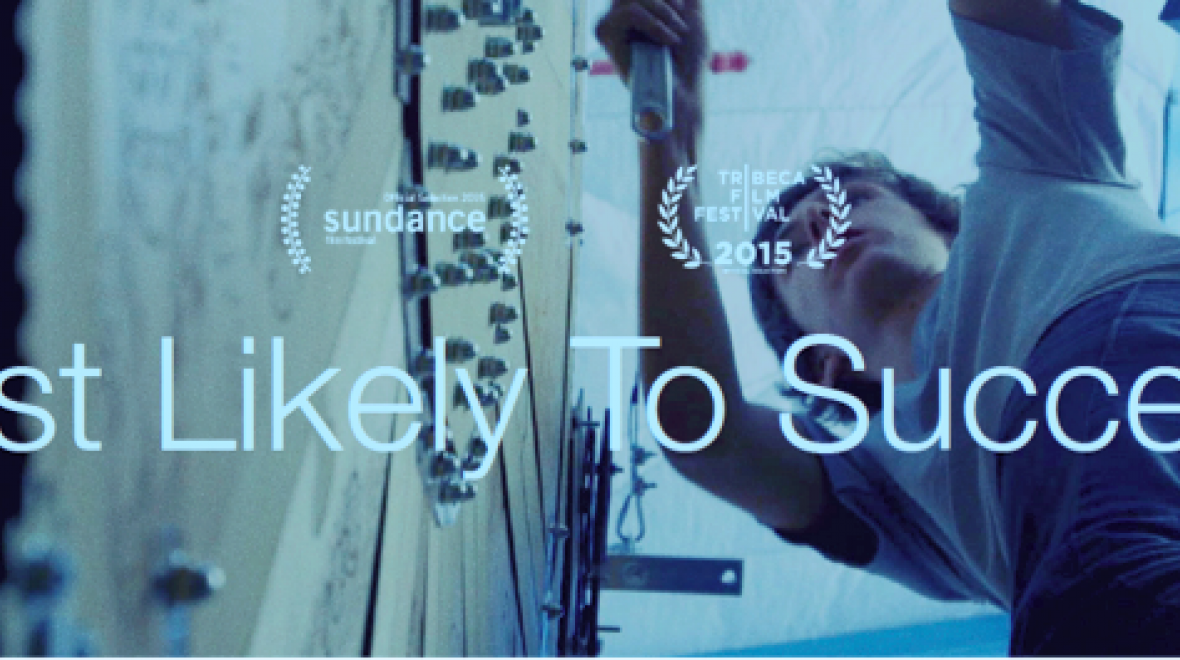 Most Likely To Succeed