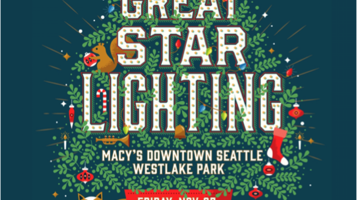 Macy’s Holiday Star Lighting Ceremony Seattle Area Family Fun