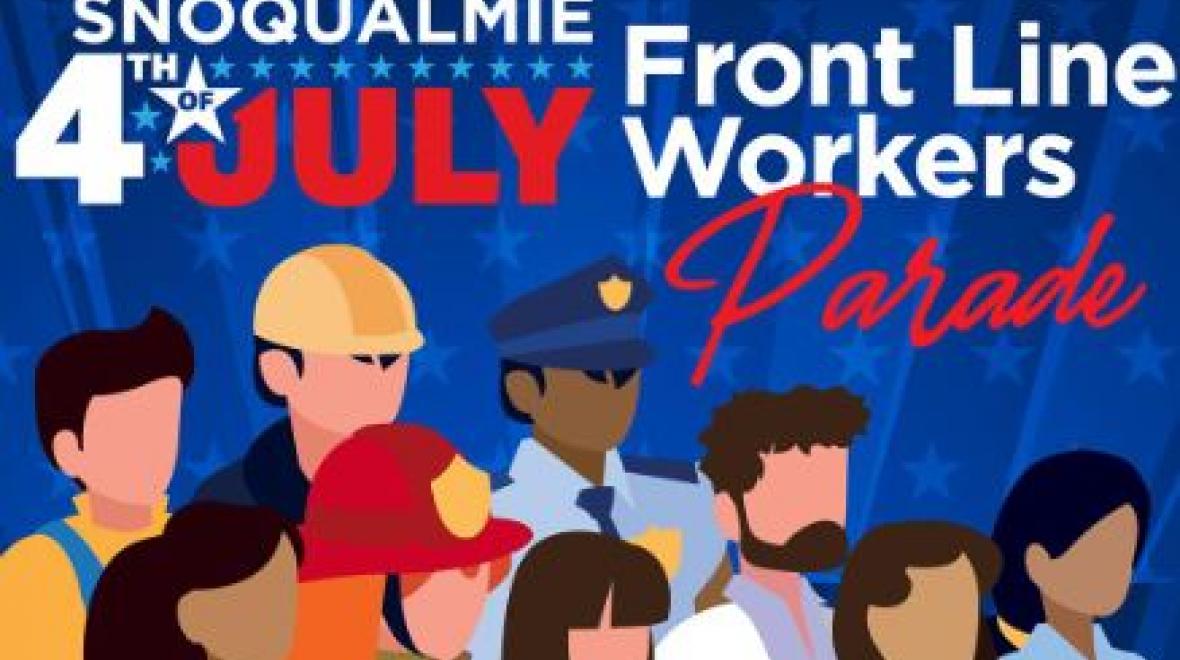 Snoqualmie 4th of July Front Line Workers Parade Seattle Area Family