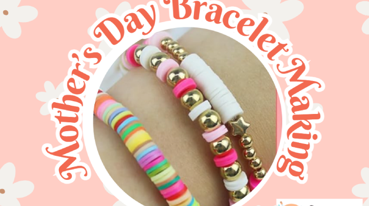 Mother's Day Bracelet Making Workshop at the Sammamish Library ...