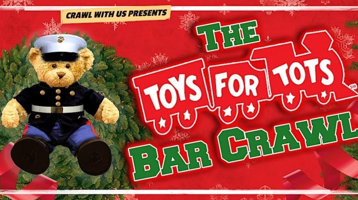 The 5th Annual Toys For Tots Bar Crawl