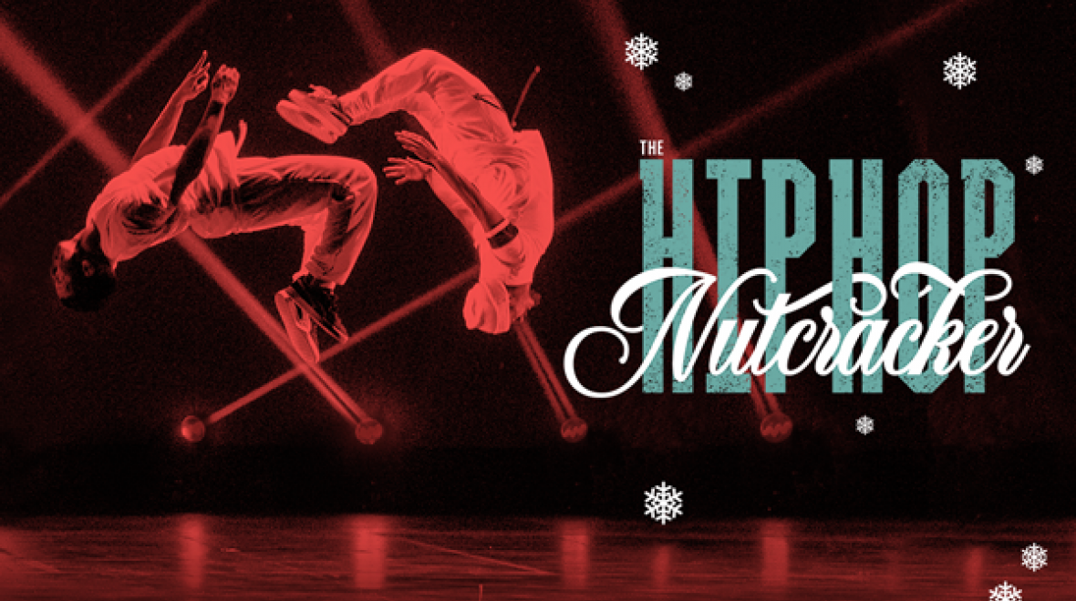 Arts Live presents The Hip Hop Nutcracker with MC Kurtis Blow Seattle Area Family Fun