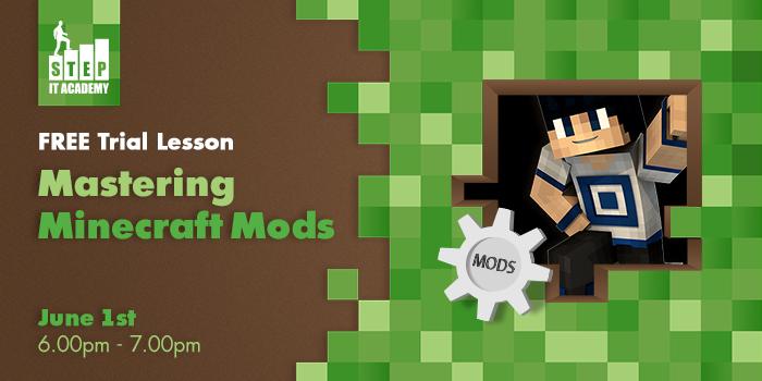 Mastering Minecraft Mods Free Trial Lesson | Seattle Area Family Fun ...