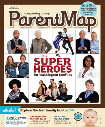 ParentMap, April 2014 Issue