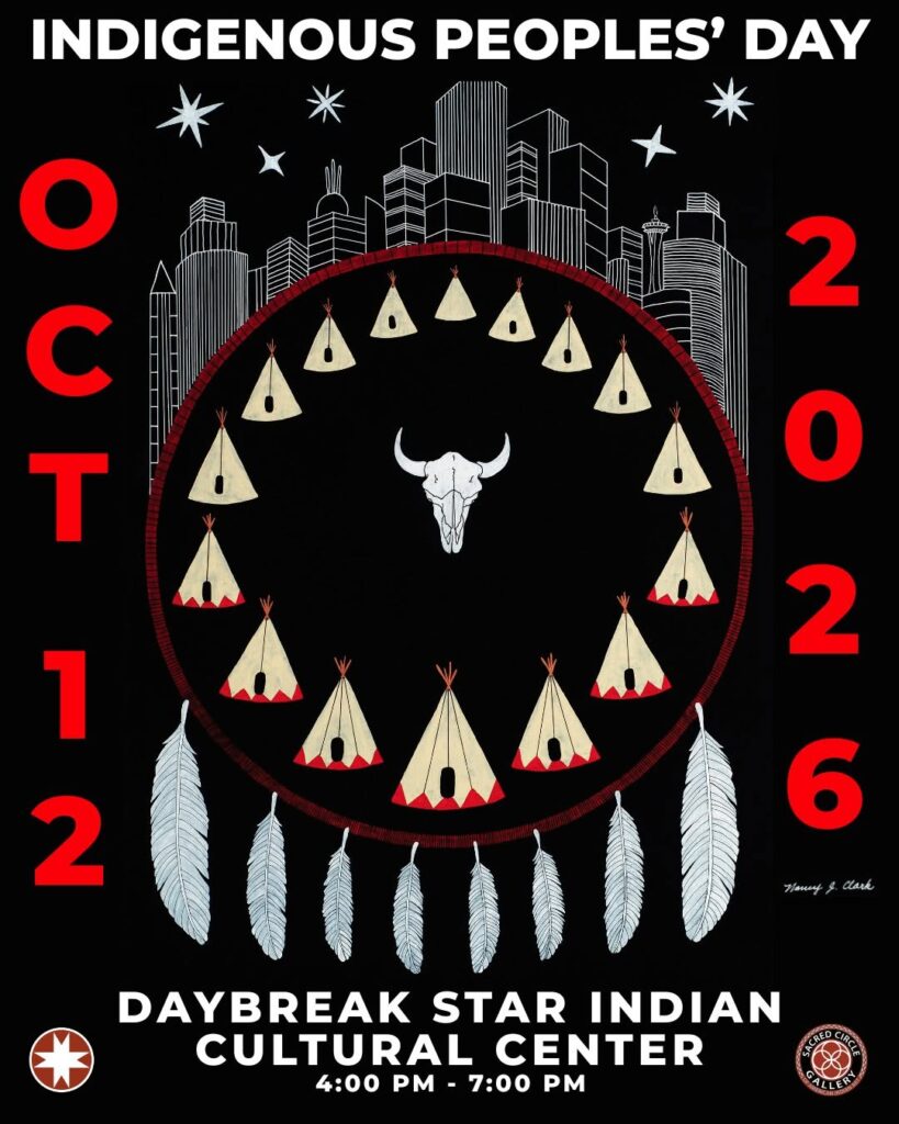 Daybreak Star Indigenous Peoples’ Day Celebration