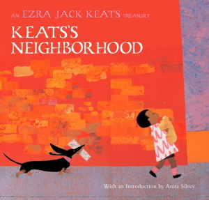 Cover of Keats's Neighborhood: An Ezra Jack Keats Treasury