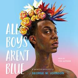 The cover of the banned book All Boys Aren't Blue