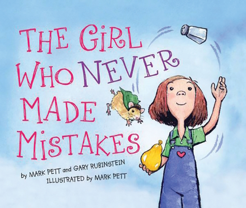 The cover of 'The Girl Who Never Made Mistakes: A Growth Mindset Book for Kids to Promote Self Esteem'