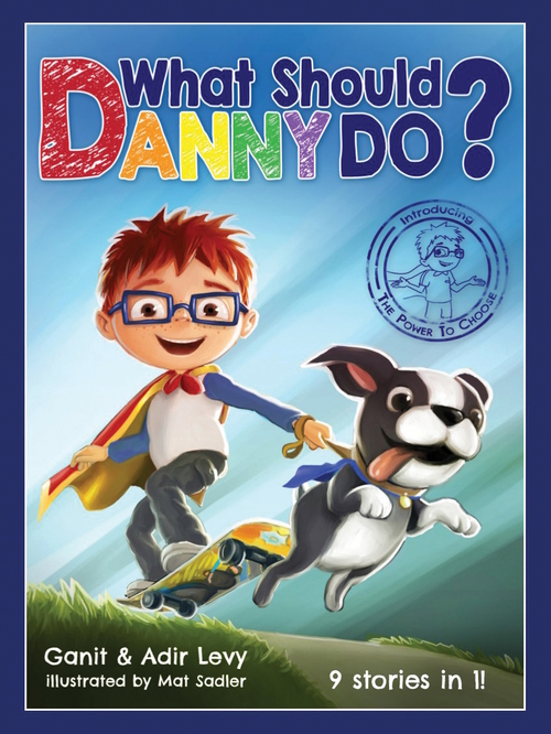 Cover of the book 'What Should Danny Do?'