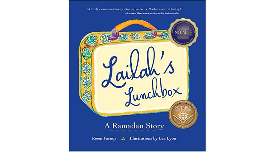 Lailah’s Lunchbox: A Ramadan Story