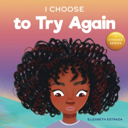I Choose to Try Again book cover