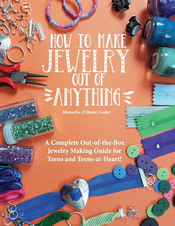 How to Make Jewelry Out of Anything