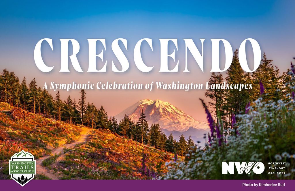 Crescendo: A Symphonic Celebration of Washington Landscapes