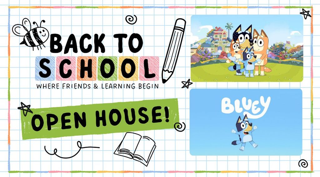Meet Bluey at Our Back-to-School Open House