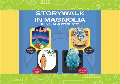 StoryWalk at Magnolia Farmers Market