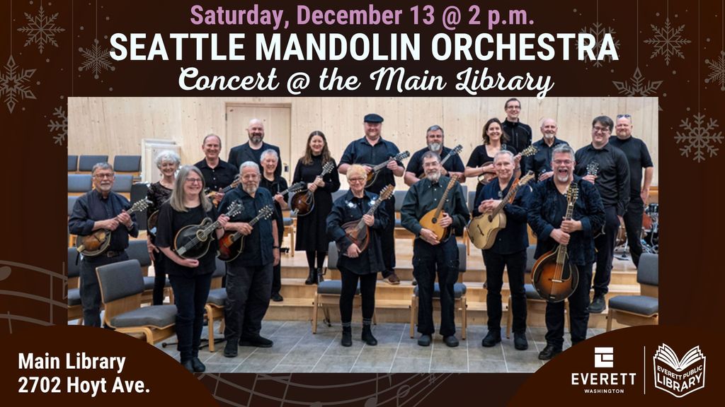 Seattle Mandolin Orchestra: Concert at the Everett Main Library