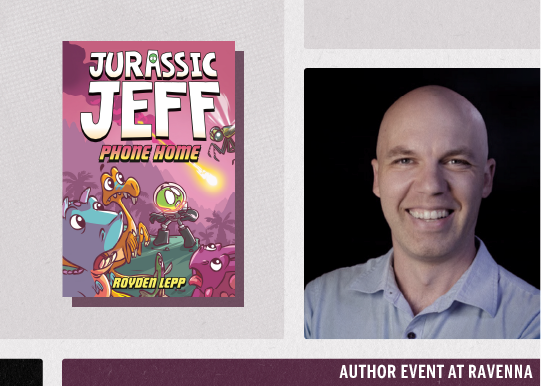 Royden Lepp presents ‘Jurassic Jeff: Phone Home’