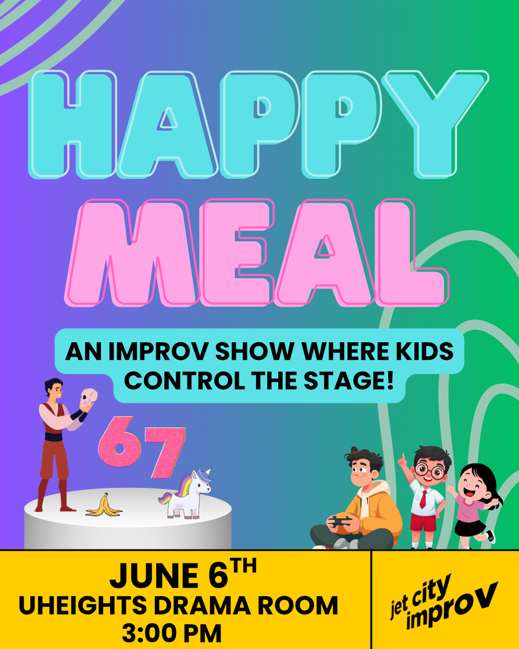 ‘Happy Meal’: An Improv Show Where Kids Control the Stage
