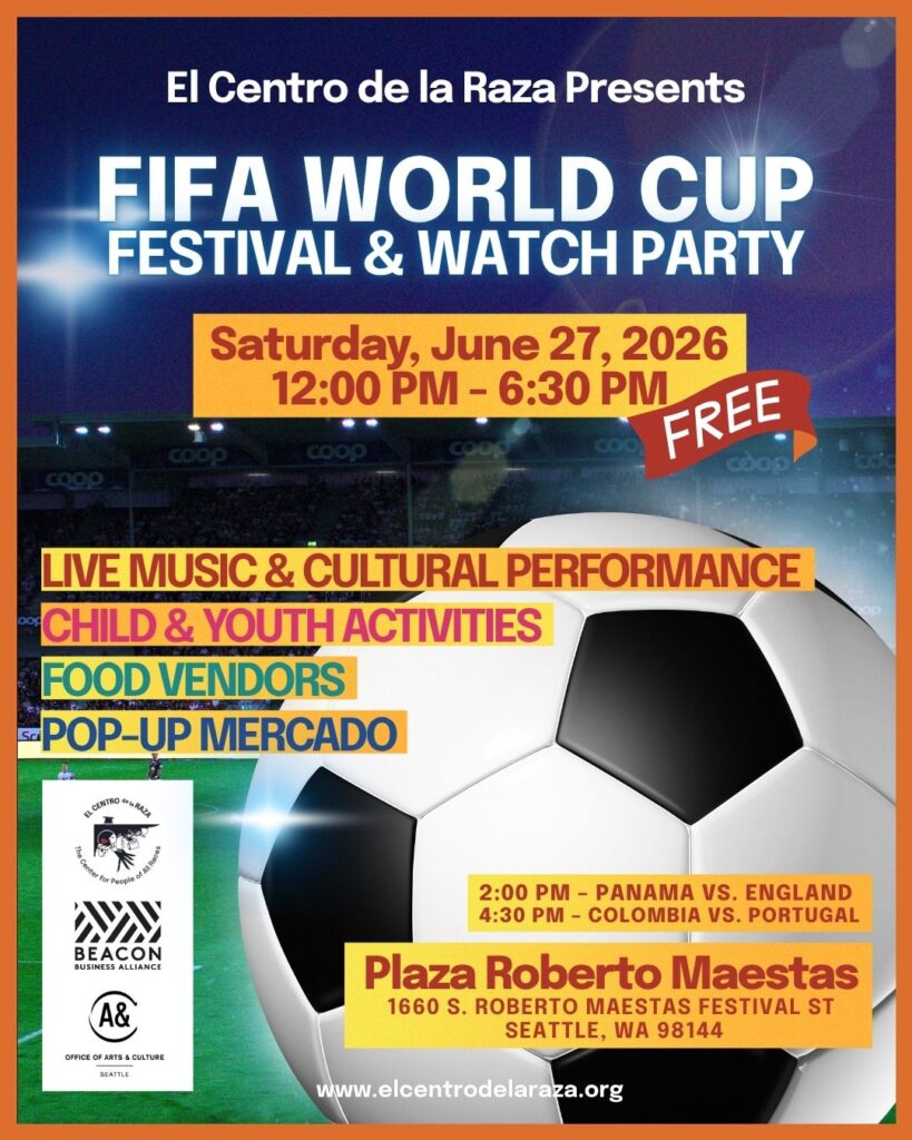 FIFA World Cup Festival & Watch Party at El Centro de la Raza