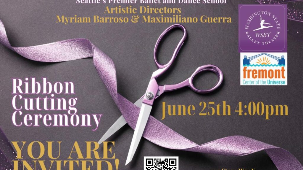 Washington State Ballet Theater Grand Opening & Ribbon Cutting Celebration