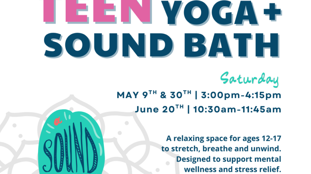 Teen Yoga + Sound Bath