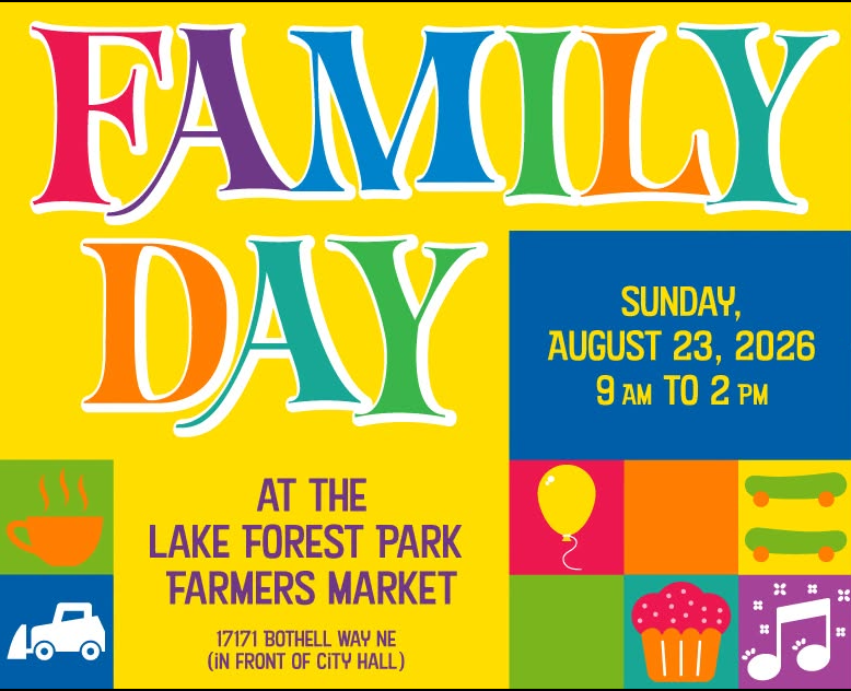 Family Day at Lake Forest Park Farmers Market
