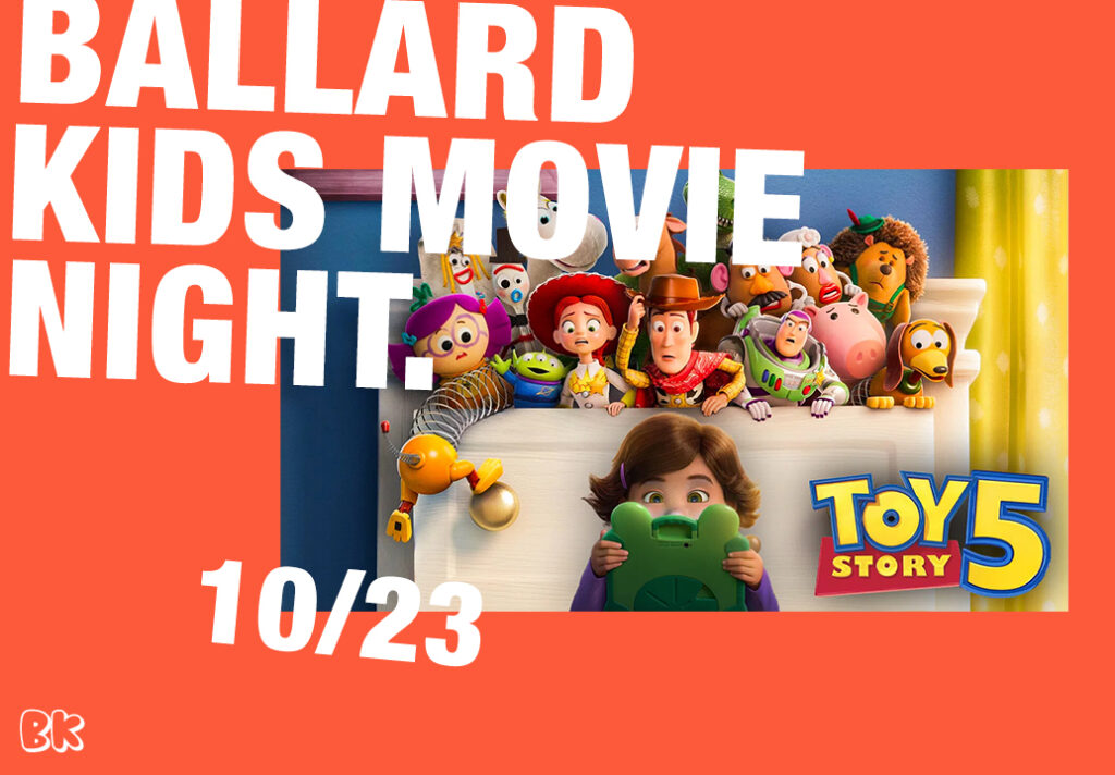Ballard Kid’s Movie Night