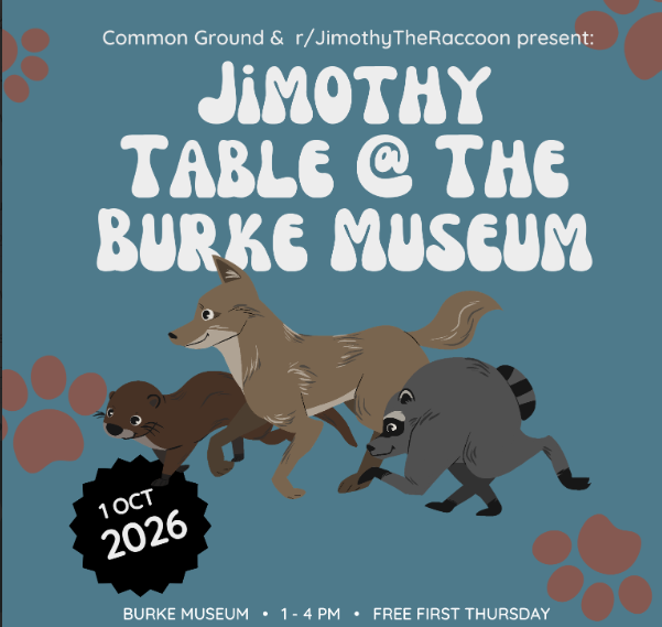 Jimothy Table at the Burke Museum
